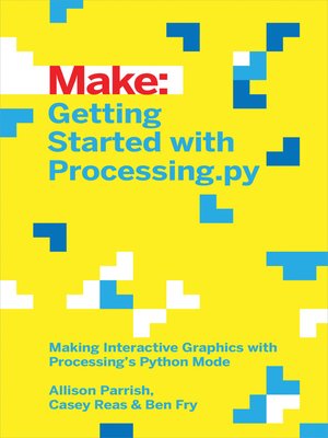 cover image of Getting Started with Processing.py